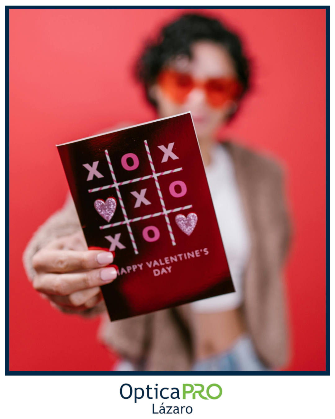 Celebra San Valentín cuidando tu salud visual