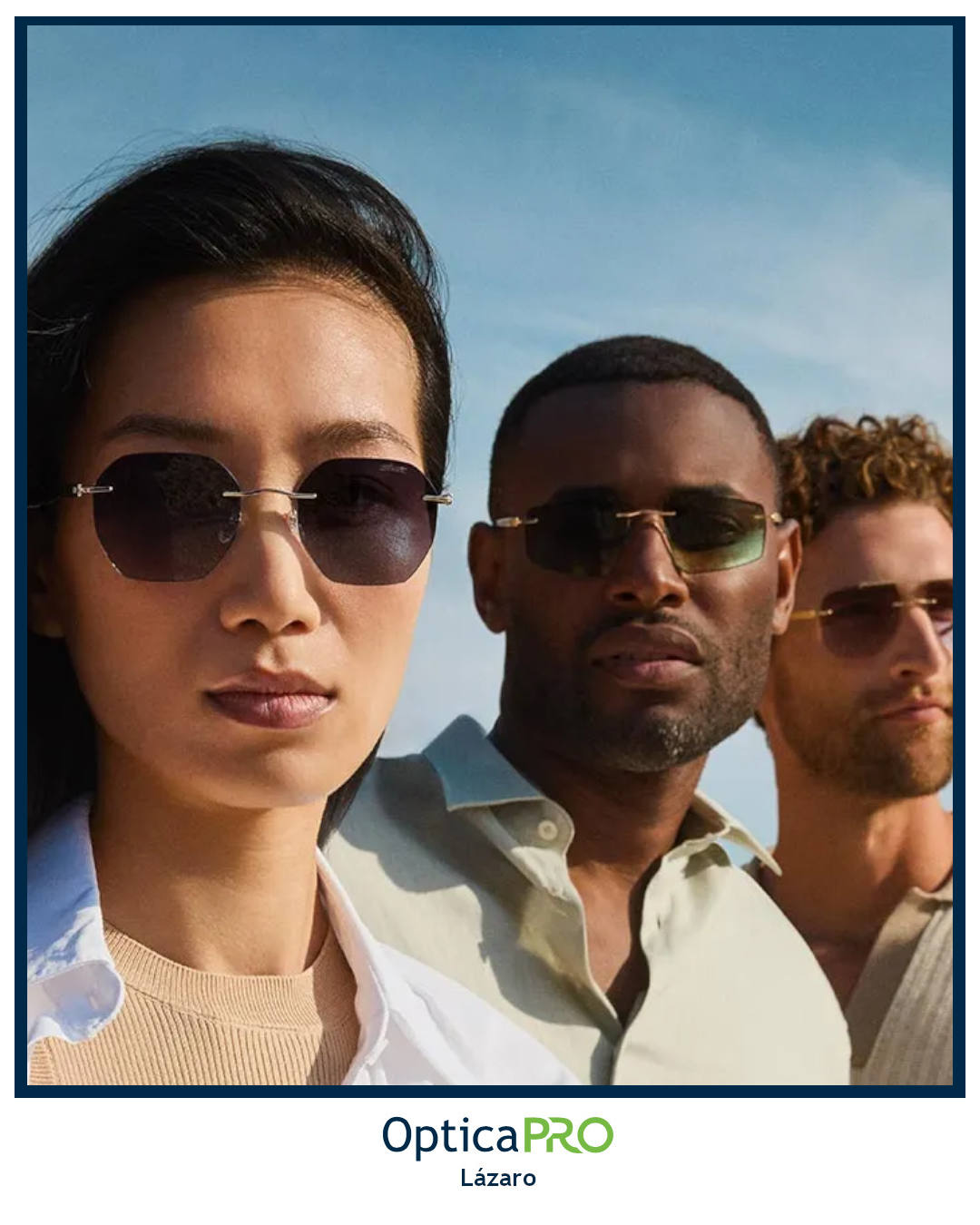 ÓpticaPRO by Lázaro: somos los mismos